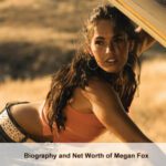 Megan Fox's Life & Journey: "10 Secrets You Never Knew"